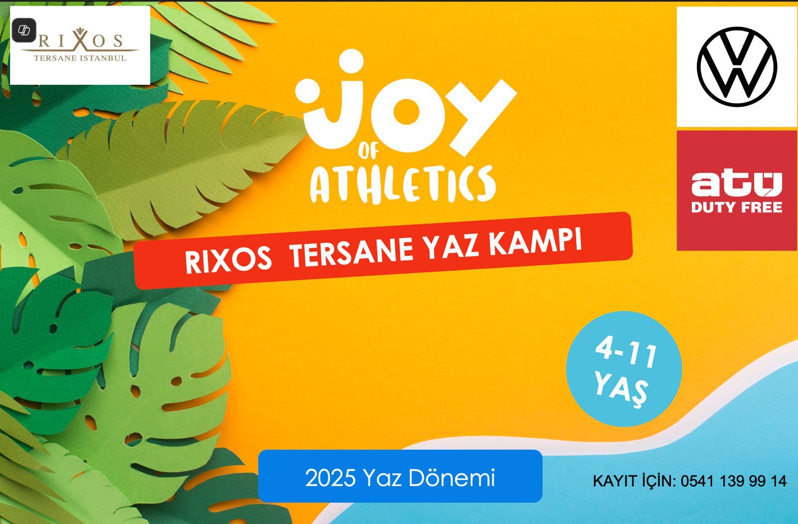 Joy of Athletics Yaz Kampı - RIXOS TERSANE